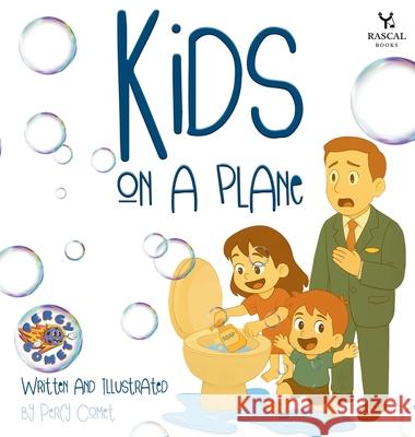 Kids On A Plane Percy Comet 9781919233086 Rascal Books