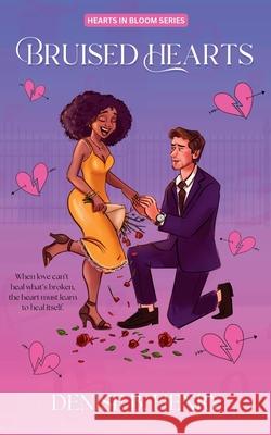 Bruised Hearts Denise B. Henry 9781919253404 Manu House Press