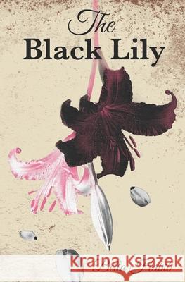 The Black Lily Bella Habib 9781919257501