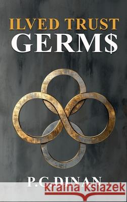 Ilved Trust: Germs Paula C. Dinan 9781919273808