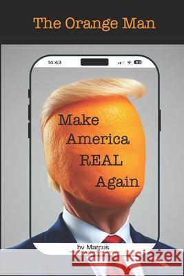 The Orange Man Marcus Robinson 9781919317410 Inmeliore