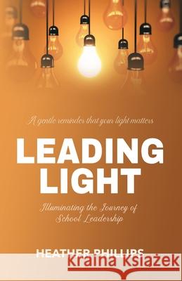 Leading Light Heather Phillips VIV Grant 9781919344195