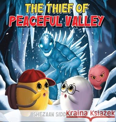 The Thief of Peaceful Valley Sheezan Siddiqui 9781919365015