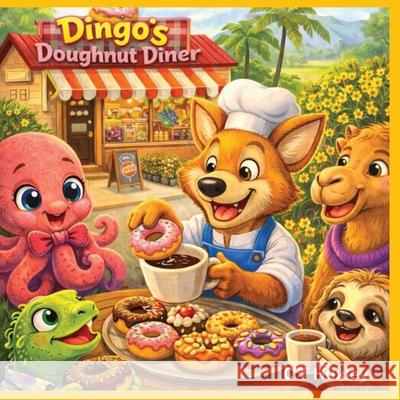 Dingo's Doughnut Dinner Huxley 9781919434186