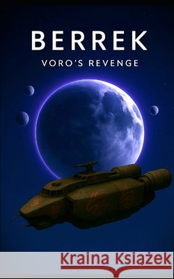 Berrek - Voro's Revenge Danny Williams 9781919441801