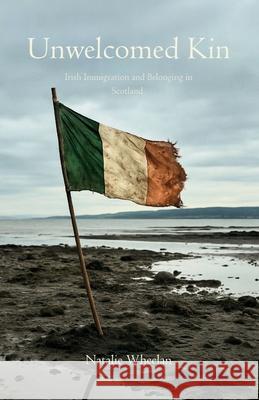 Unwelcomed Kin Natalie Wheelan House Of Baillie 9781919446523 House of Baillie