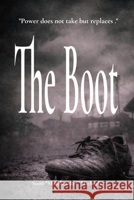 The Boot Scott Michaels 9781919537917 Matchmaker Publisher