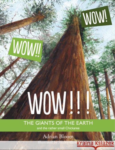 WOW!!! The Giants of The Earth Adrian Bloom 9781919604220 Foggy Bottom Books