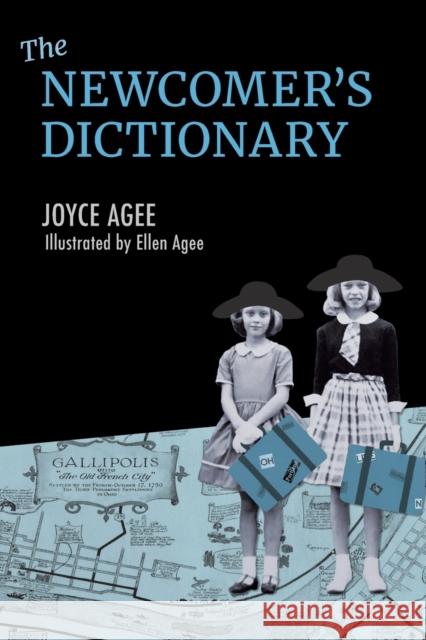 The Newcomer's Dictionary Joyce Agee   9781919613338 Springtime Books