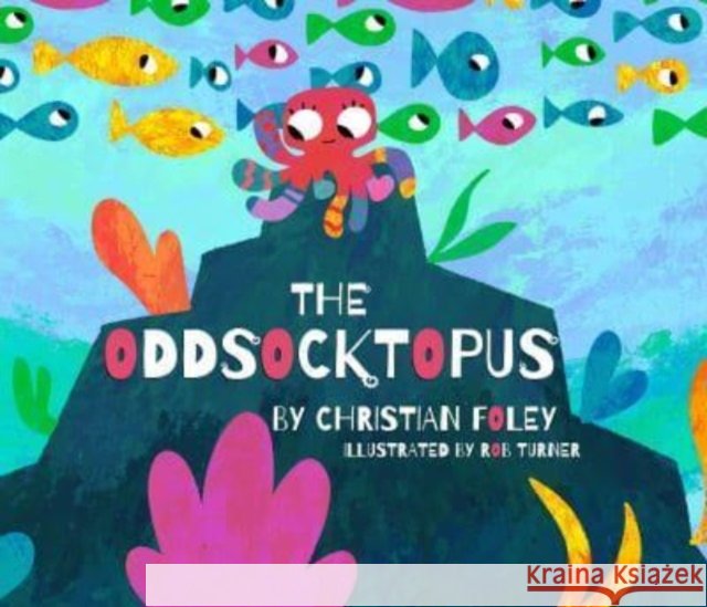 The Oddsocktopus Christian Foley 9781919614847