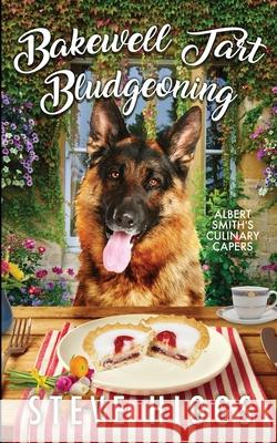 Bakewell Tart Bludgeoning Steve Higgs 9781919634531 Stevehiggsbooks