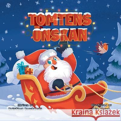 Tomtens önskan Kristina Rowlands 9781919641331