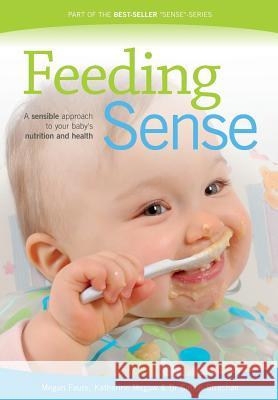 Feeding Sense Faure, Megan 9781920268701