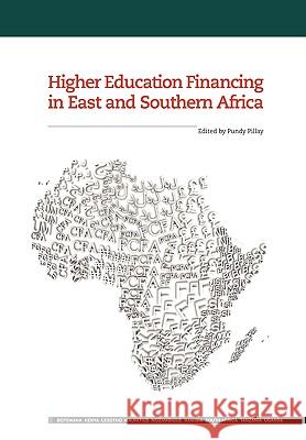 Higher Education Financing in East and S Pillay, Pundy 9781920355333