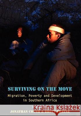 Surviving on the Move Migration, Pover Crush, Jonathan 9781920409098
