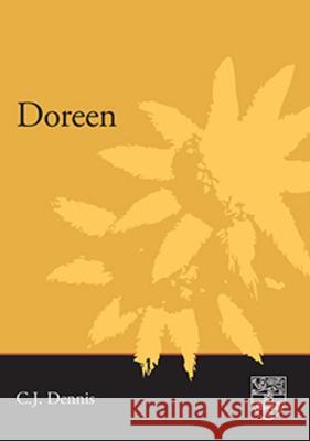 Doreen C. J. Dennis 9781920897529 Sydney University Press