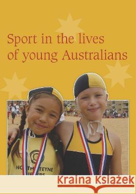 Sport in the Lives of Young Australians Richard Light   9781920898908 Sydney University Press