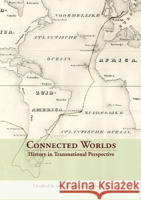 Connected Worlds Ann Curthoys Marilyn Lake 9781920942441 Anu Press