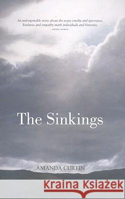 The Sinkings Amanda Curtin 9781921401114