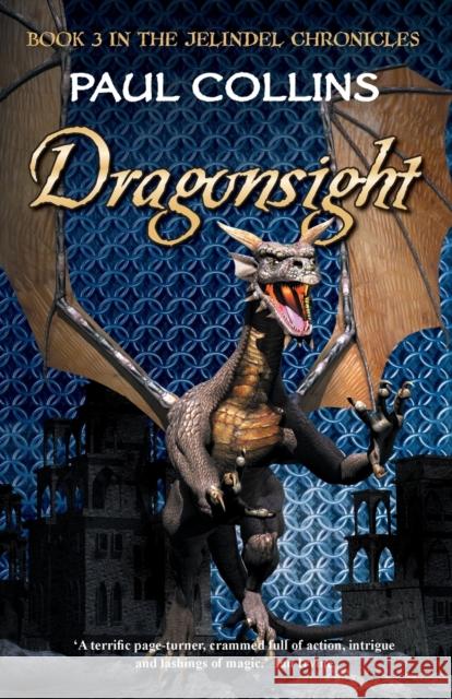 Dragonsight Paul Collins   9781921665073 Ford Street Publishing Pty Ltd