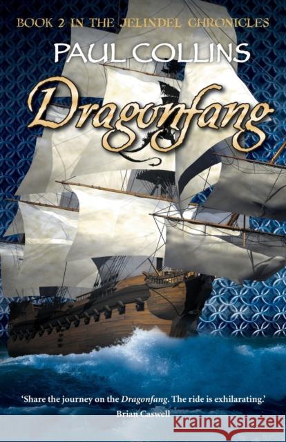 Dragonfang Paul Collins   9781921665080 Ford Street Publishing Pty Ltd