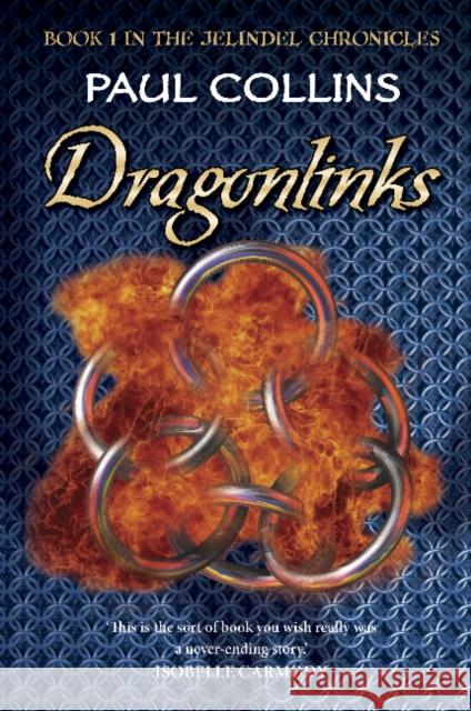 Dragonlinks Paul Collins   9781921665240 Ford Street Publishing Pty Ltd