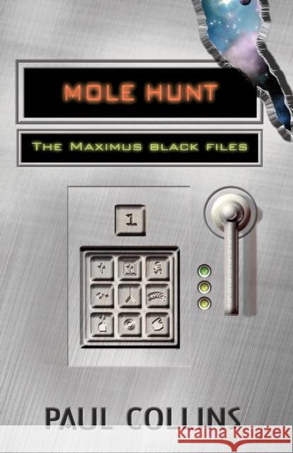 Mole Hunt Paul Collins   9781921665264 Ford Street Publishing Pty Ltd