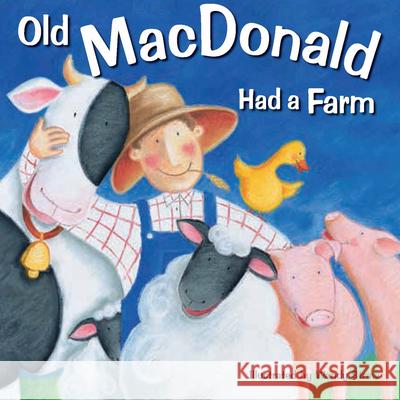 Old MacDonald Had a Farm Wendy Straw 9781921756726 Brolly Books