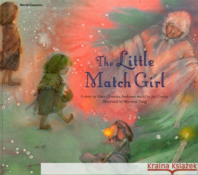 The Little Match Girl Hans Christian Andersen 9781921790409