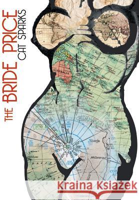 The Bride Price Cat Sparks Sean Williams 9781921857423 Ticonderoga Publications