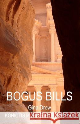 Bogus Bills Gina Drew 9781921879418 Cyberworld Publishing