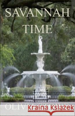 Savannah Time: Savannah Series Olivia Stowe 9781921879630 Cyberworld Publishing