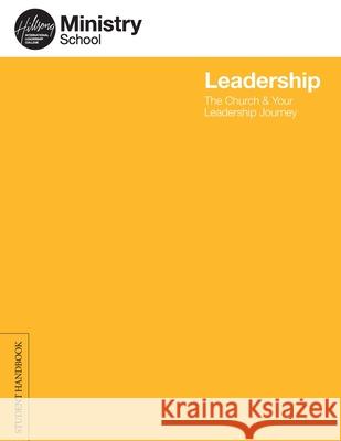 Leadership - The Church & Your leadership Student Handbook Hillsong Music Australia 9781922076151 Hillsong Music