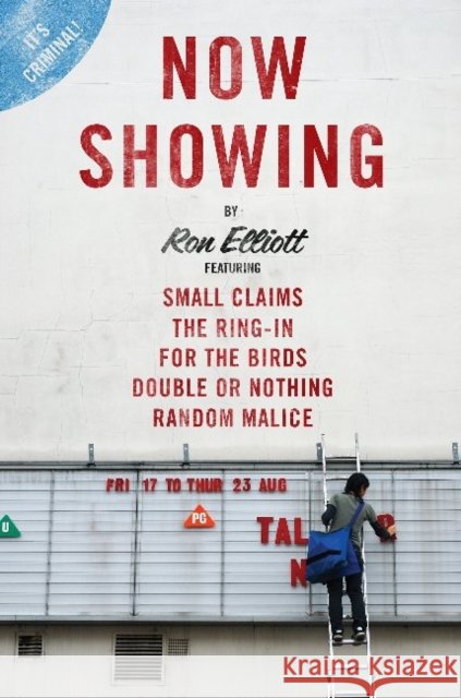 Now Showing Ron Elliott 9781922089243