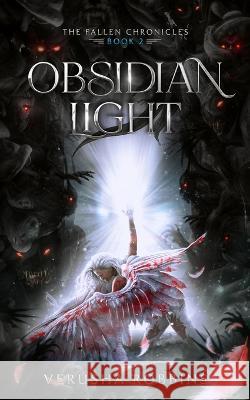 Obsidian Light Verusha Robbins   9781922113689 Ink 'n Ivory