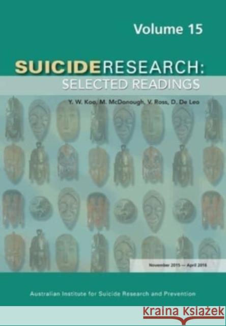 SUICIDE RESEARCH SELECTED READINGS VO  9781922117724 