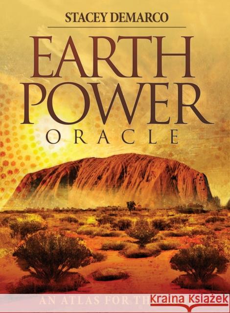 Earth Power Oracle: An Atlas for the Soul Stacey Demarco   9781922161178 Blue Angel Gallery