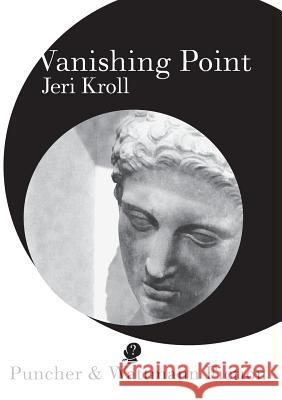 Vanishing Point Jeri Kroll 9781922186584