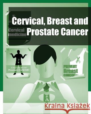 Cervical, Breast and Prostate Cancer (Black and White) Iconcept Press 9781922227720 Iconcept Press