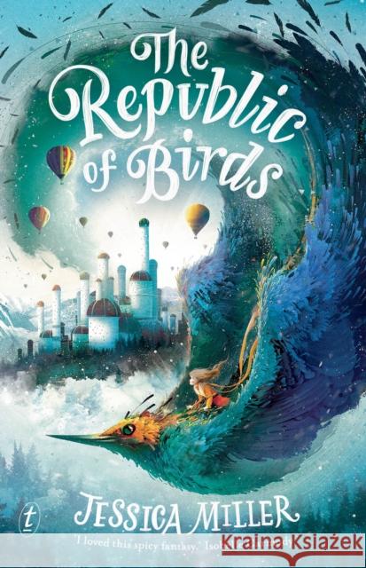 The Republic of Birds Jessica Miller 9781922268044