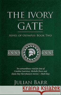 The Ivory Gate Julian Barr 9781922311009 Odyssey Books