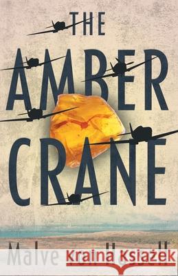 The Amber Crane Malve Vo 9781922311221 Odyssey Books