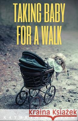 Taking Baby for a Walk Kathryn Gossow 9781922311368 Odyssey Books