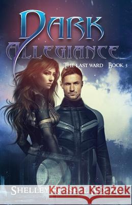 Dark Allegiance Shelley Russel 9781922311856