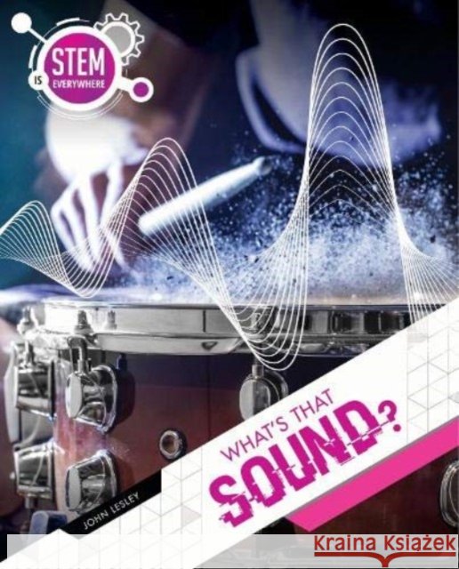 What's That Sound? John Lesley 9781922322869 Redback Publishing