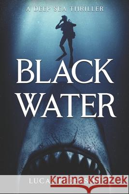 Black Water Lucas Pederson 9781922323651