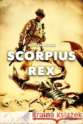 Scorpius Rex William Burke 9781922323668