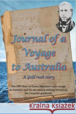 Journal of a Voyage to Australia John Elliot Koulaouzos 9781922327666