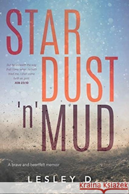 Stardust 'n' Mud Lesley Dacey 9781922337078
