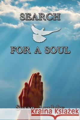 Search for a Soul Susan Appleby 9781922343277